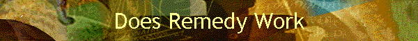 Does Remedy Work